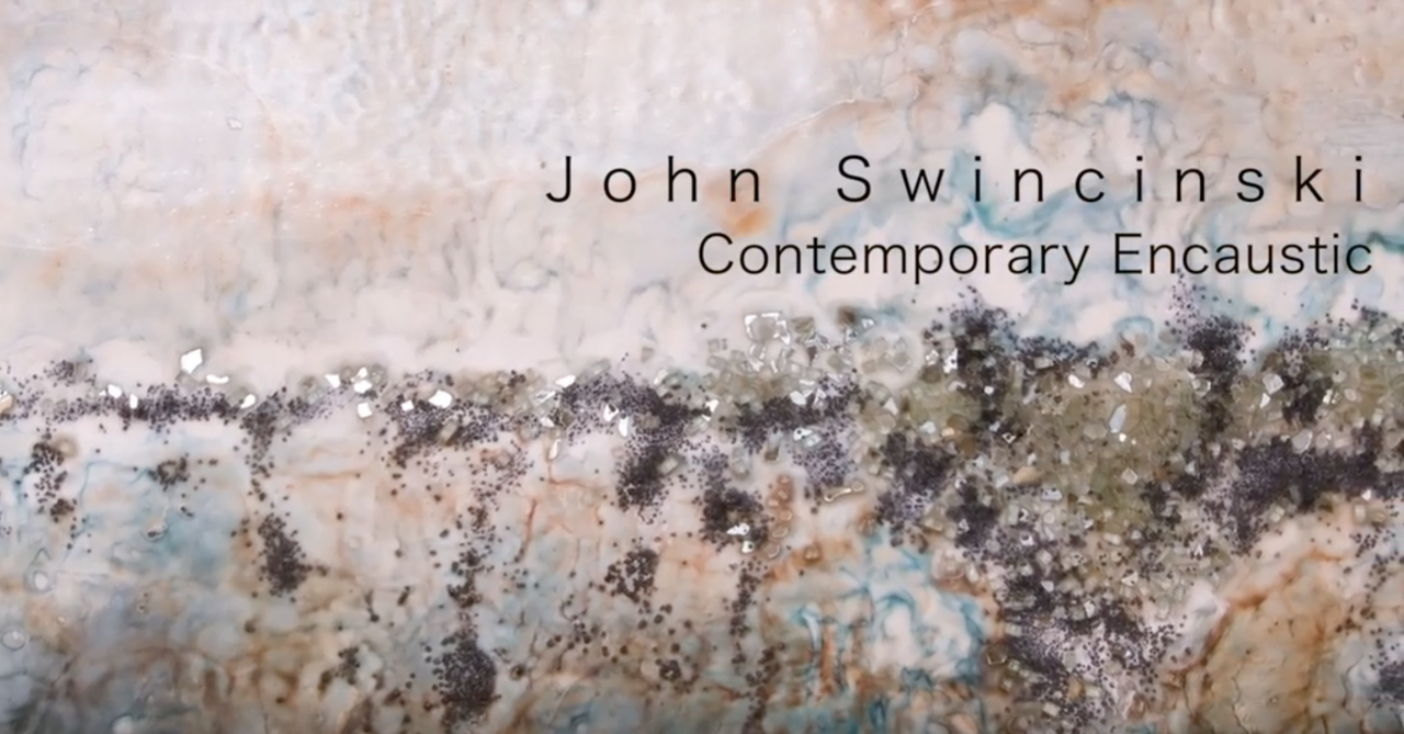 John Swincinski - Contemporary Encaustic